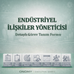Endüstriyel İlişkiler Yöneticisi Görev Tanım Dokümanı