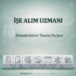 İşe Alım Uzmanı Görev Tanımı