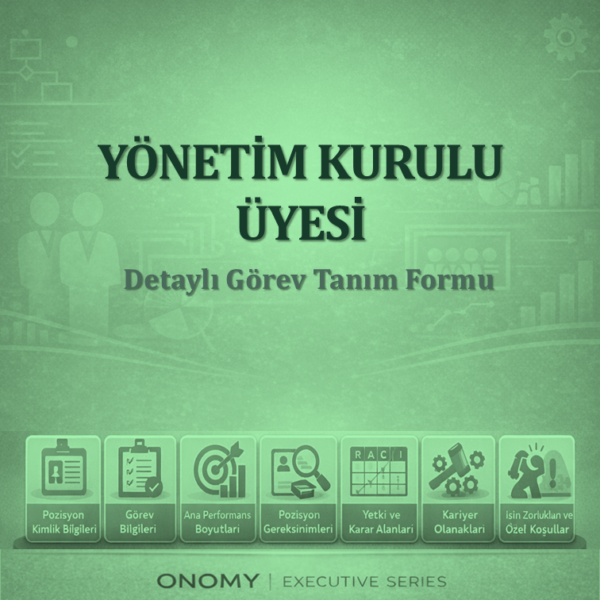 Yönetim Kurulu Üyesi Görev Tanımı