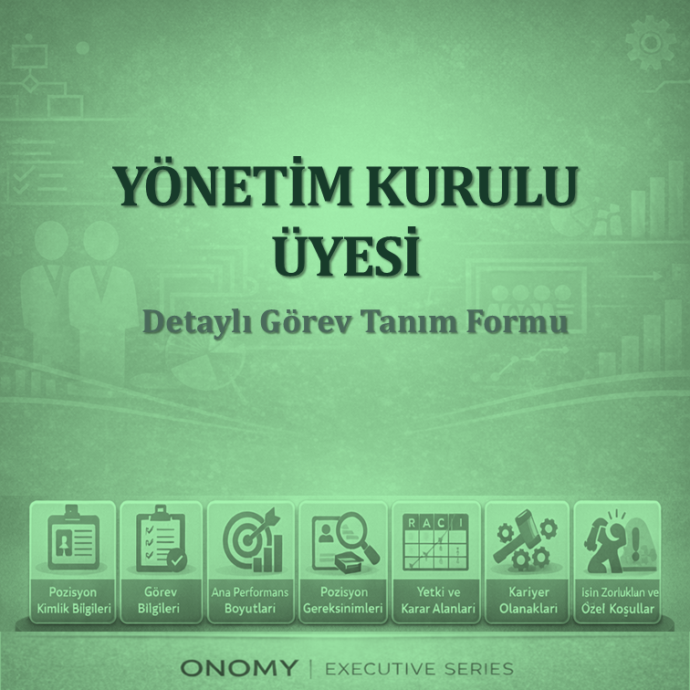 Yönetim Kurulu Üyesi Görev Tanımı