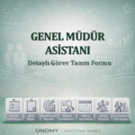 P01-0-0-5-0 Genel Müdür Asistanı Görev Tanım Formu
