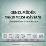 Genel Müdür Yardımcısı Asistanı Görev Tanım Formu