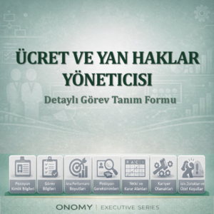 Ücret ve Yan Haklar Yöneticisi Görev Tanım Dokümanı