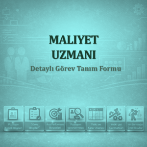 Maliyet Uzmanı Görev Tanımı