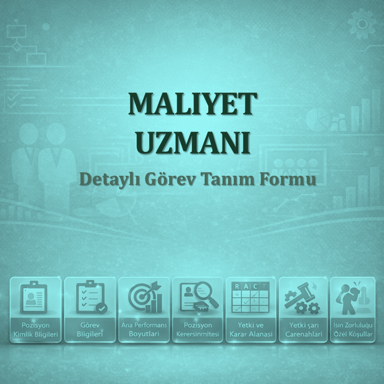 Maliyet Uzmanı Görev Tanımı