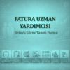 Fatura Uzman Yardımcısı Görev Tanımı