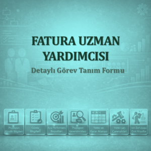 Fatura Uzman Yardımcısı Görev Tanımı