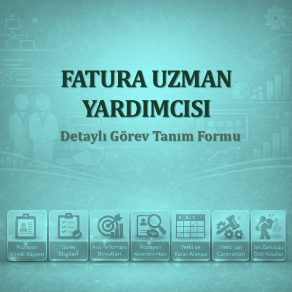 Fatura Uzman Yardımcısı Görev Tanımı
