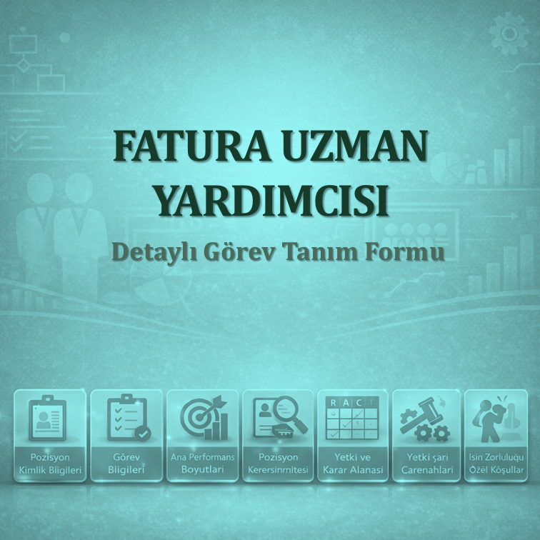Fatura Uzman Yardımcısı Görev Tanımı