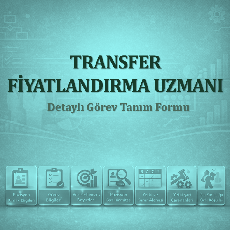 Transfer Fiyatlandırma Uzmanı Görev Tanımı