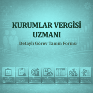 Kurumlar Vergisi Uzmanı Görev Tanımı