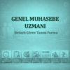 Genel Muhasebe Uzmanı Görev Tanımı