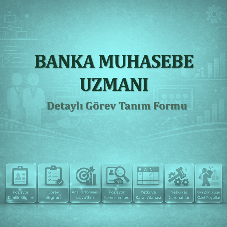 Banka Muhasebe Uzmanı Görev Tanımı