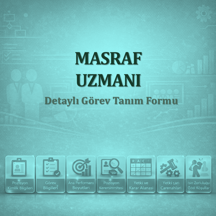 Masraf Uzmanı Görev Tanımı