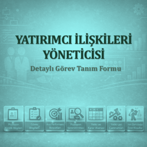 Yatırımcı İlişkileri Yöneticisi Görev Tanımı