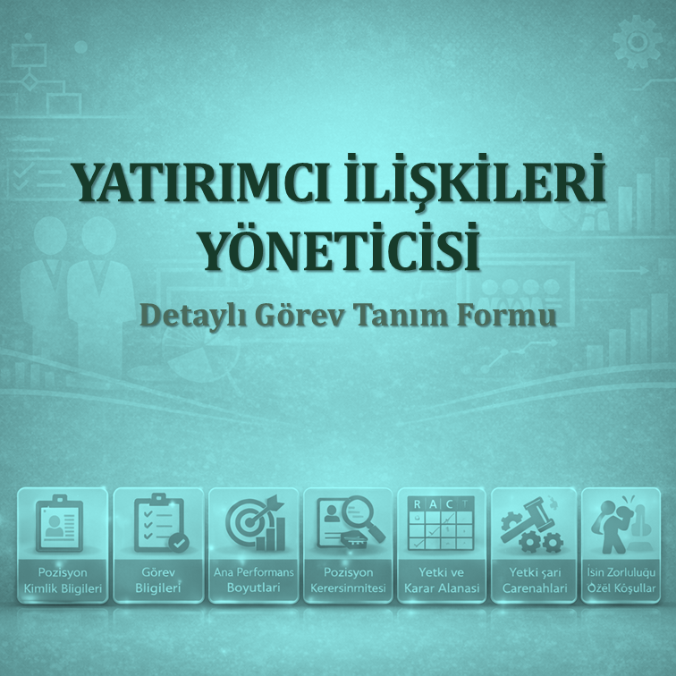 Yatırımcı İlişkileri Yöneticisi Görev Tanımı