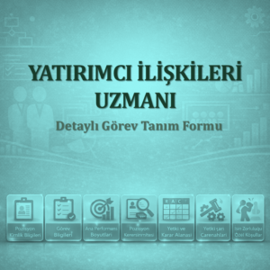 Yatırımcı İlişkileri Uzmanı Görev Tanımı