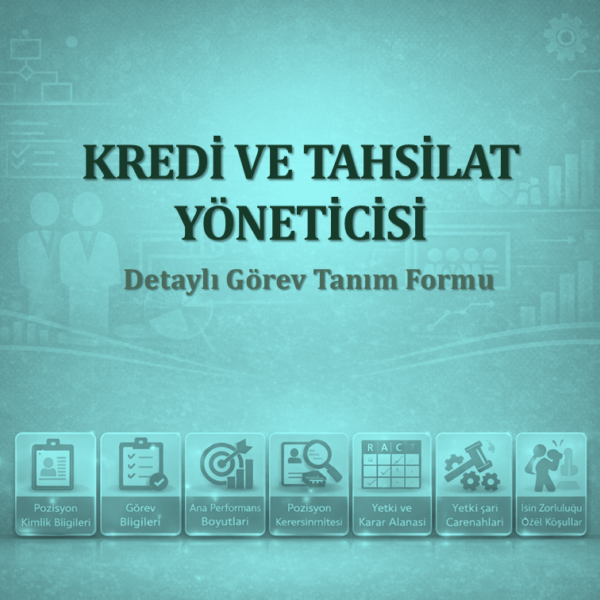 Kredi ve Tahsilat Yöneticisi Görev Tanımı