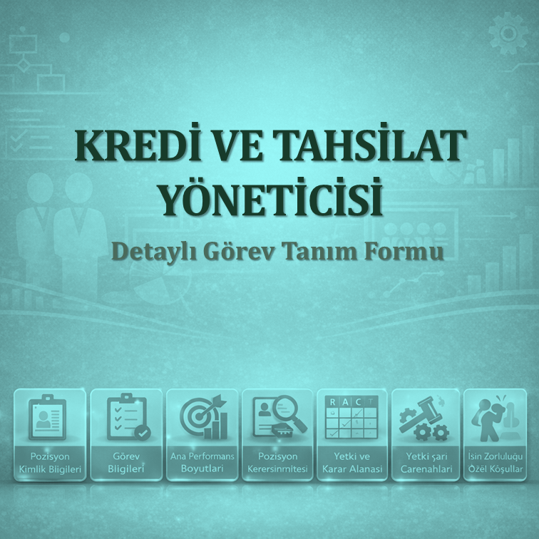 Kredi ve Tahsilat Yöneticisi Görev Tanımı