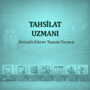 Tahsilat Uzmanı Görev Tanımı