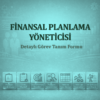 Finansal Planlama Yöneticisi Görev Tanımı