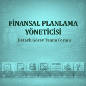 Finansal Planlama Yöneticisi Görev Tanımı