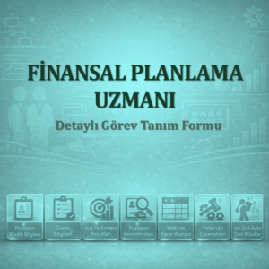 Finansal Planlama Uzmanı Görev Tanımı