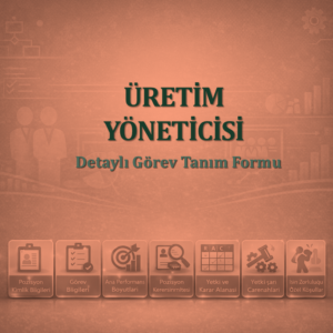 Üretim Yöneticisi Görev Tanım Dokümanı