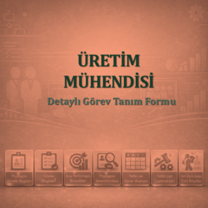 Üretim Mühendisi Görev Tanım Dokümanı