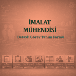 İmalat Mühendisi Görev Tanım Dokümanı