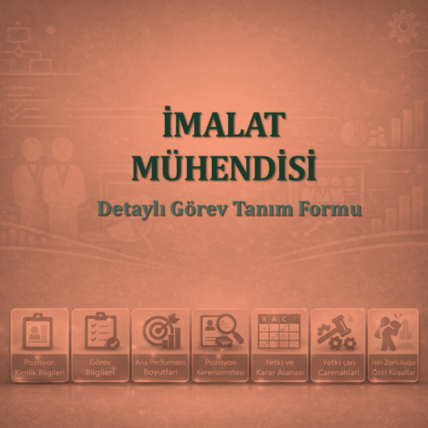 İmalat Mühendisi Görev Tanım Dokümanı