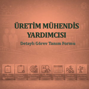 Üretim Mühendis Yardımcısı Görev Tanım Dokümanı