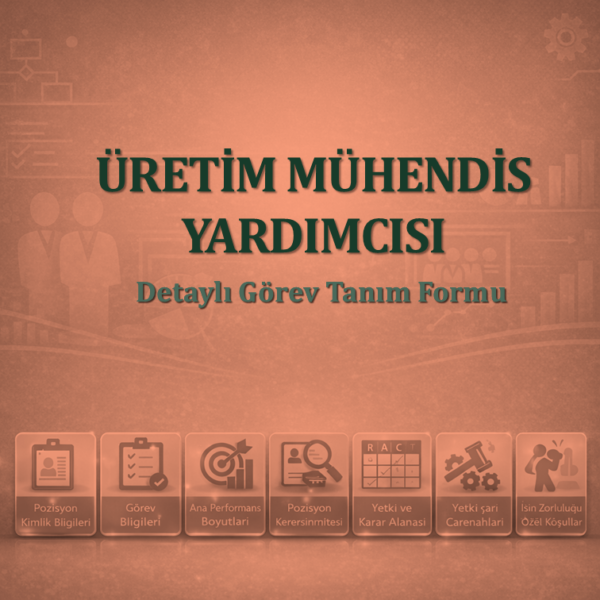 Üretim Mühendis Yardımcısı Görev Tanım Dokümanı