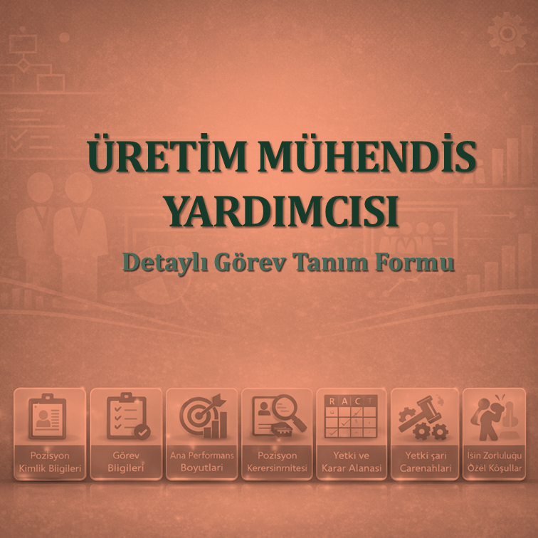 Üretim Mühendis Yardımcısı Görev Tanım Dokümanı