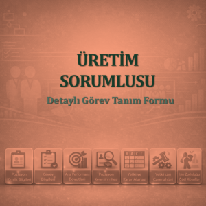 Üretim Sorumlusu Görev Tanım Dokümanı