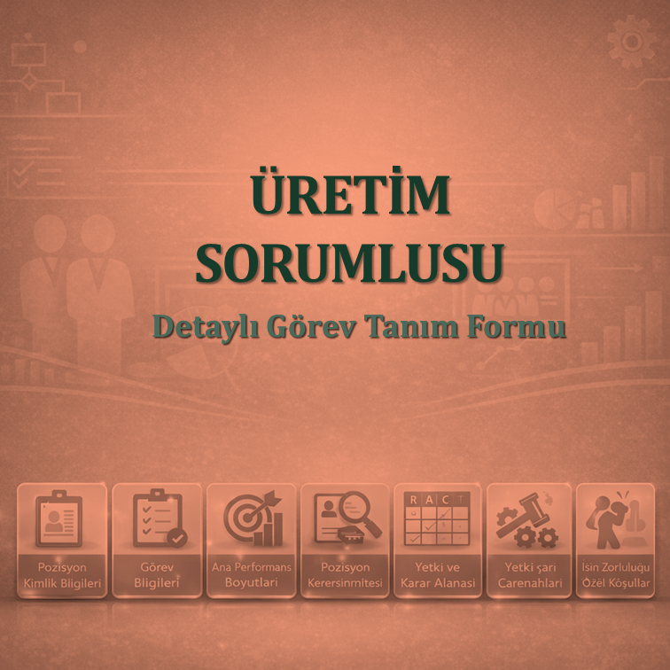 Üretim Sorumlusu Görev Tanım Dokümanı
