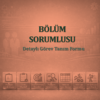 Bölüm Sorumlusu Görev Tanım Dokümanı - Görsel 1