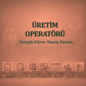 Üretim Operatörü Görev Tanım Dokümanı