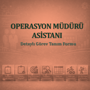 Operasyon Müdürü Asistanı Görev Tanım Dokümanı