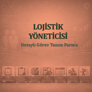 Lojistik Yöneticisi Görev Tanım Dokümanı
