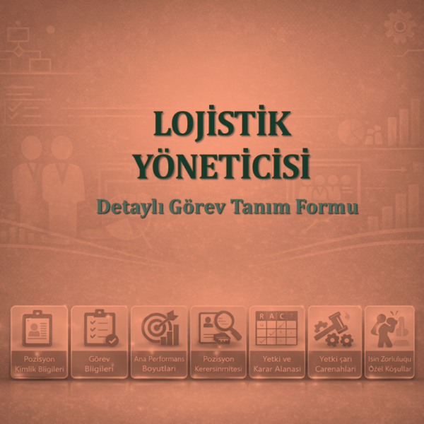 Lojistik Yöneticisi Görev Tanım Dokümanı
