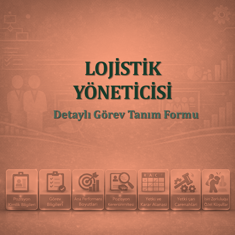 Lojistik Yöneticisi Görev Tanım Dokümanı