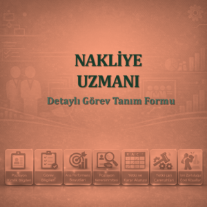 Nakliye Uzmanı Görev Tanım Dokümanı