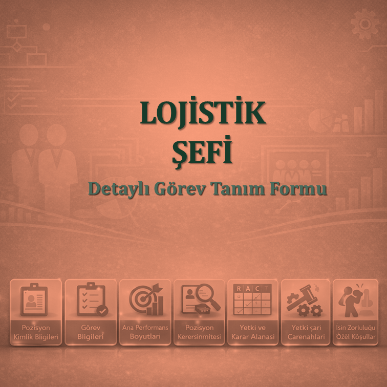Lojistik Şefi Görev Tanım Dokümanı