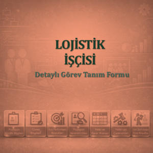 Lojistik İşçisi Görev Tanım Dokümanı