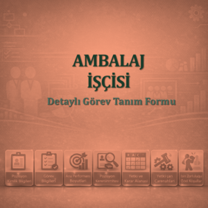 Ambalaj İşçisi Görev Tanım Dokümanı
