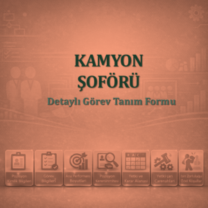 Kamyon Şoförü Görev Tanım Dokümanı