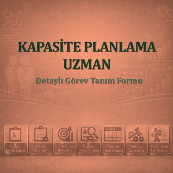 Kapasite Planlama Uzman Görev Tanım Dokümanı