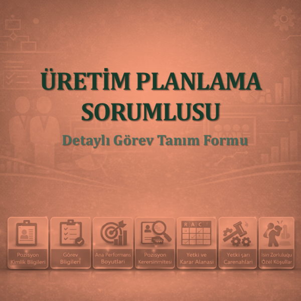 Üretim Planlama Sorumlusu Görev Tanım Dokümanı