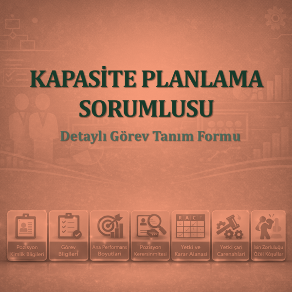 Kapasite Planlama Sorumlusu Görev Tanım Dokümanı